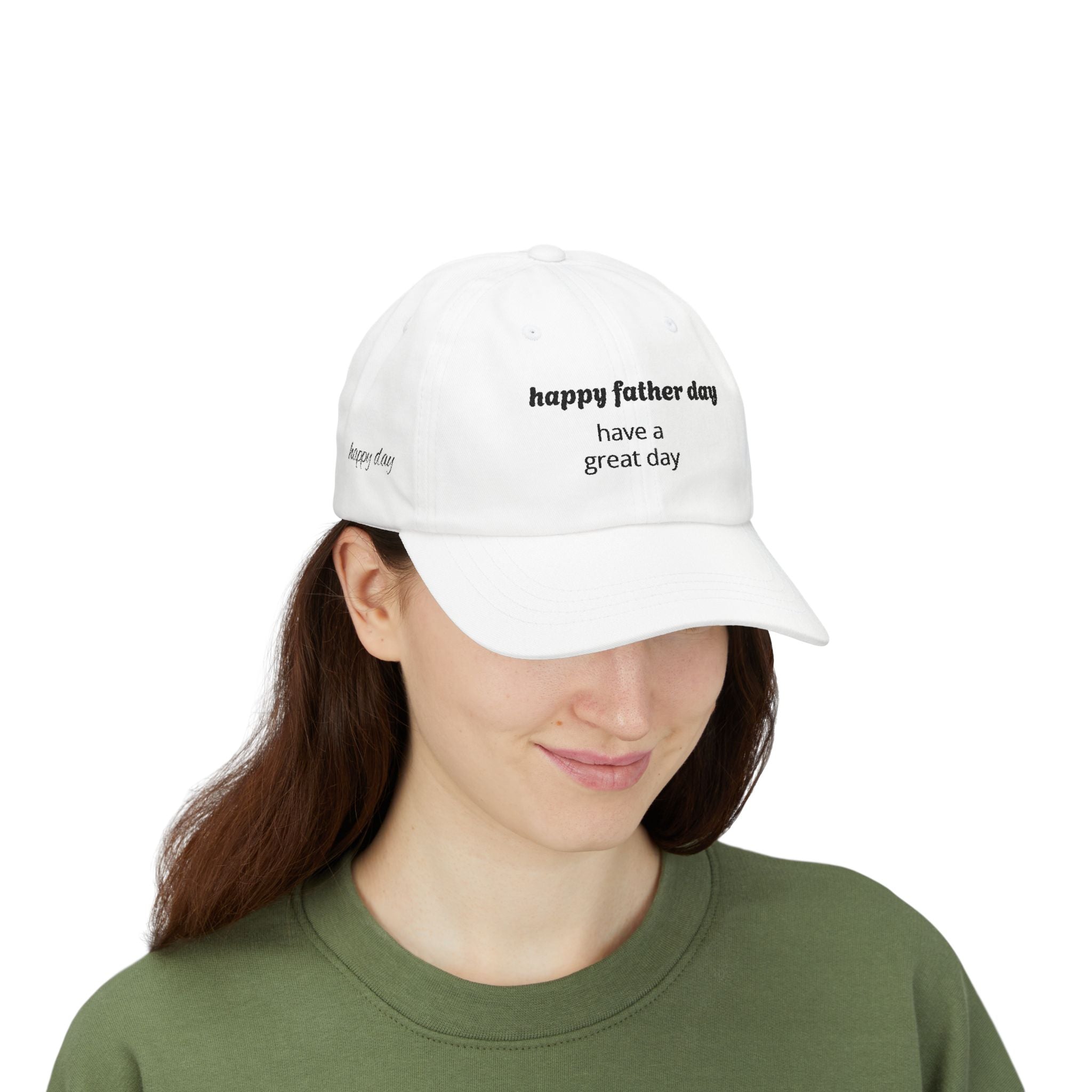 Happy Father Day 'Have a Great Day' Dad Cap - Father's Day Baseball Hat